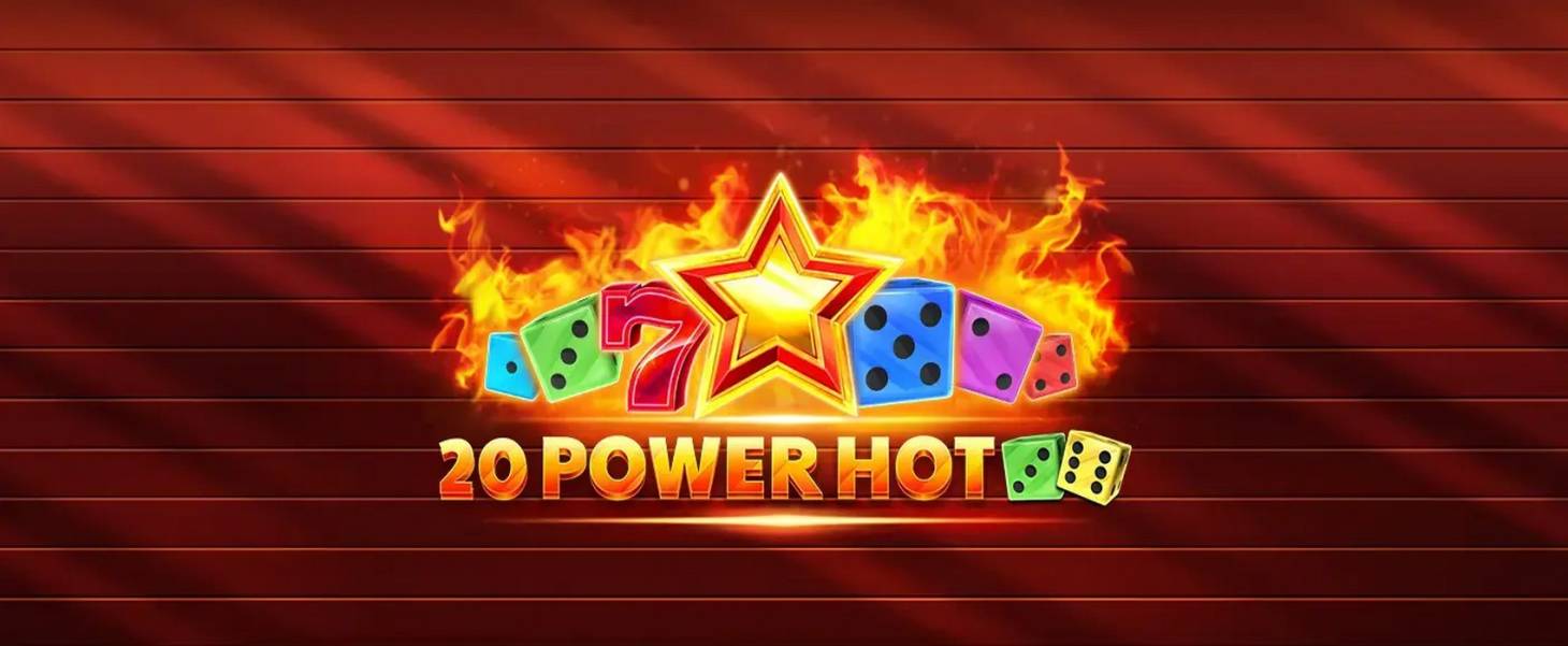 20 Power Hot