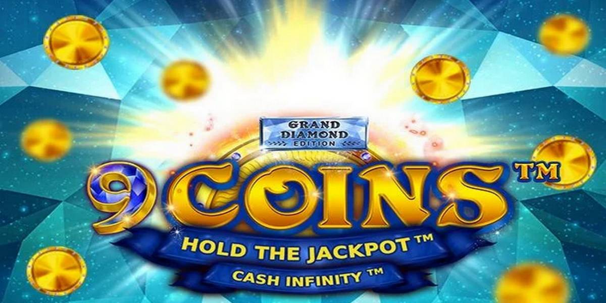 9 Coins Grand Diamond Edition