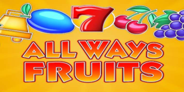 Видео покер All Ways Fruits демо-игра