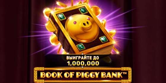 Book of Piggy Bank (Spinomenal) обзор