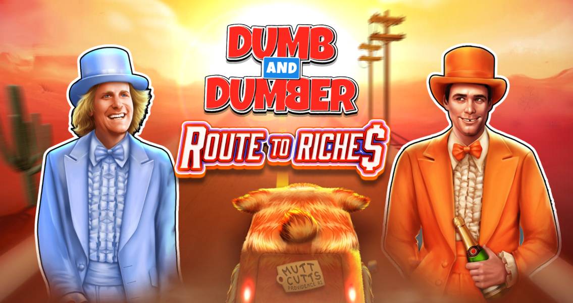 Dumb and Dumber Route to Riches
