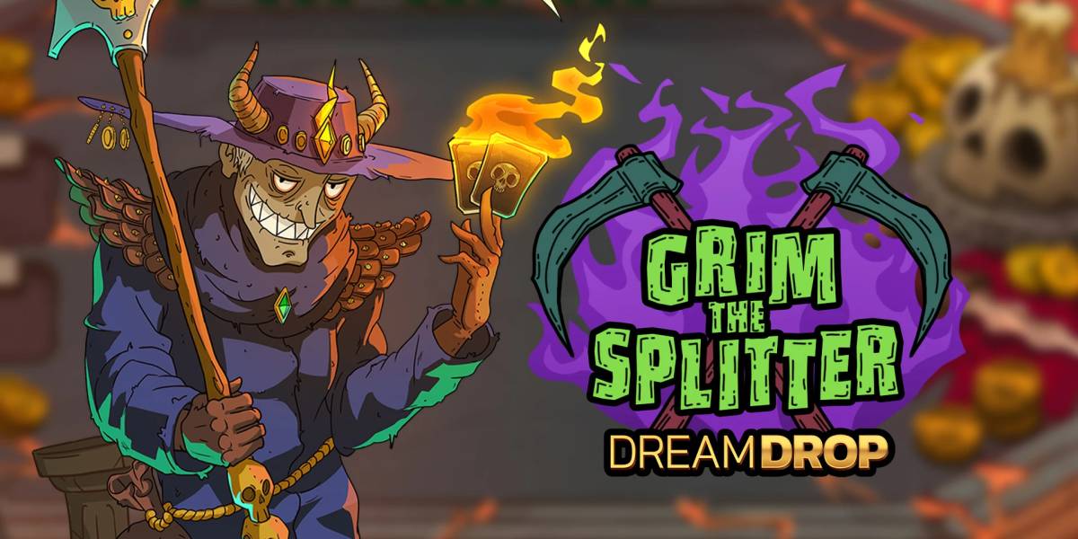 Grim the Splitter Dream Drop
