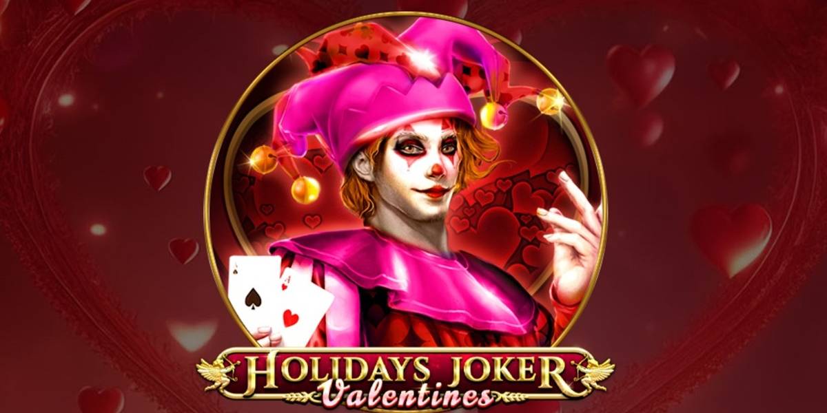 Holidays Joker – Valentines