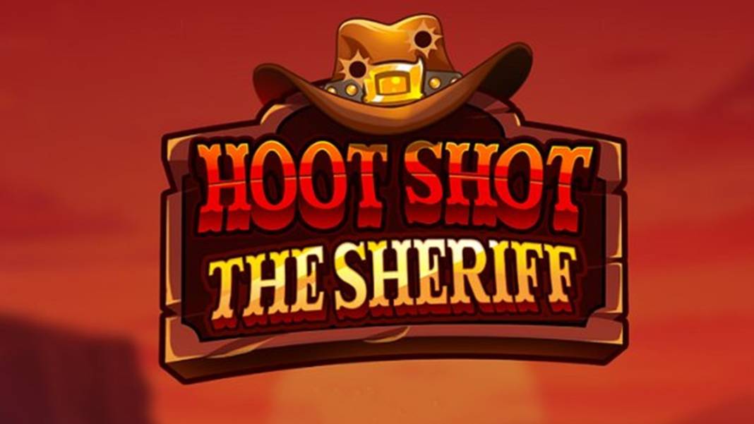 Hoot Shot The Sheriff