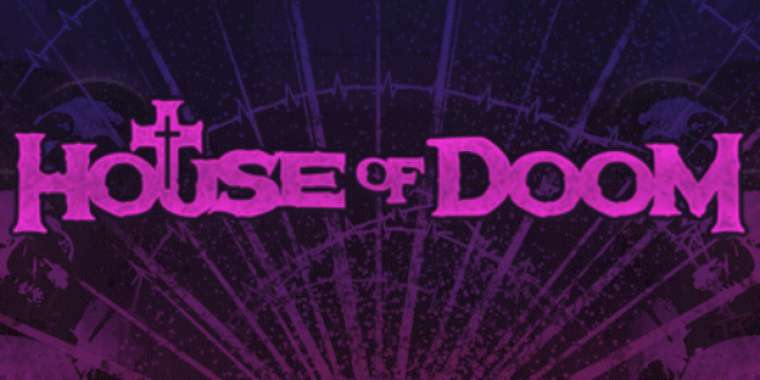 Онлайн слот House of Doom играть