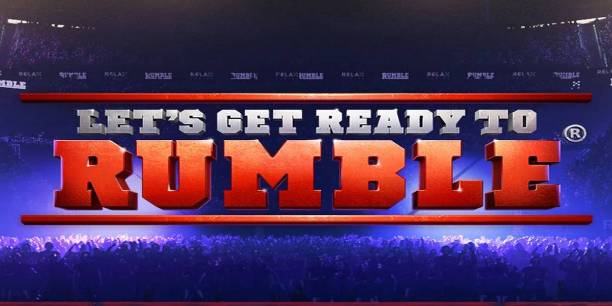 Let's Get Ready to Rumble