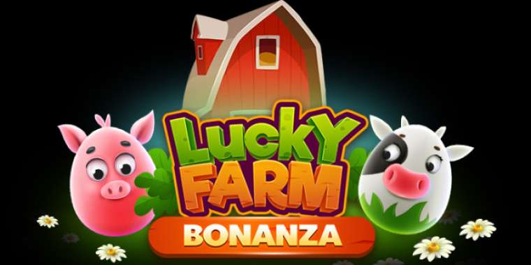 Онлайн слот Lucky Farm Bonanza играть