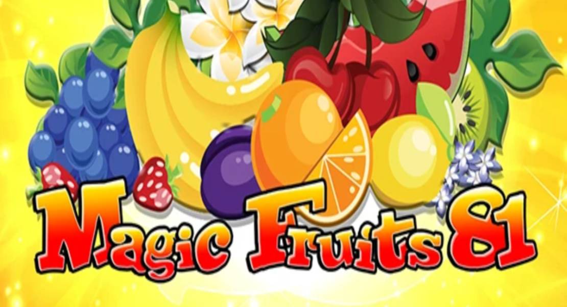 Magic Fruits 81