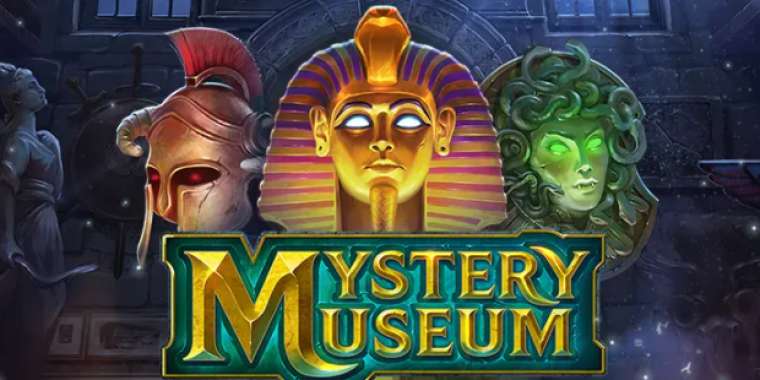 Онлайн слот Mystery Museum играть