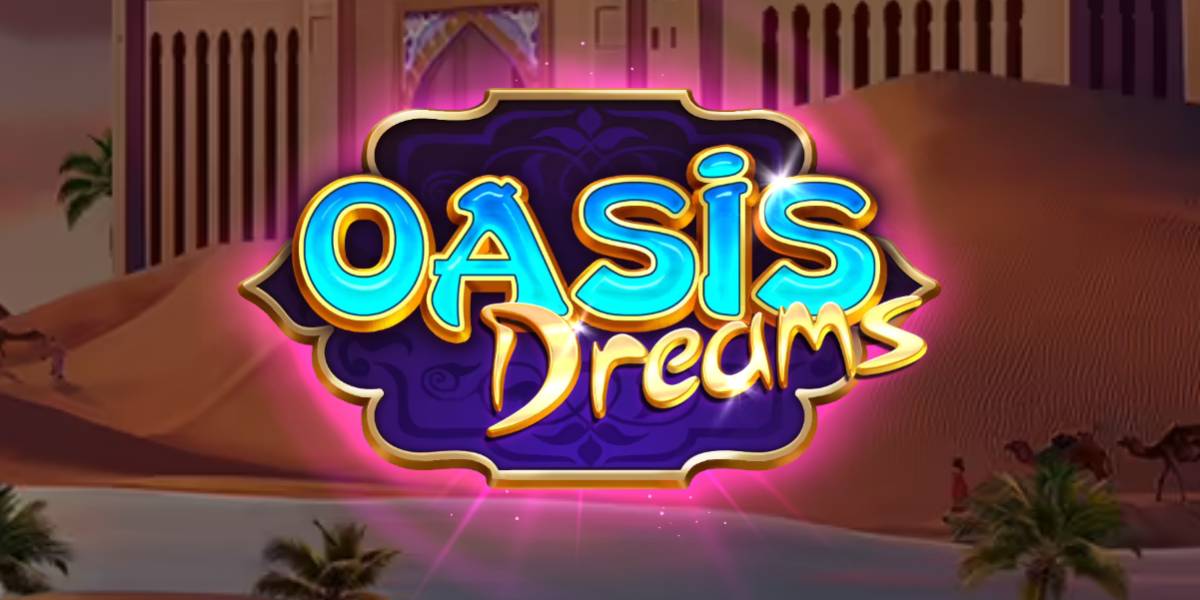 Oasis Dreams