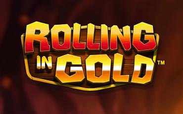 Rolling in Gold