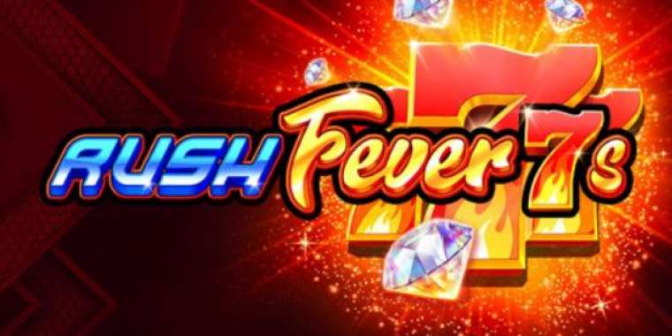 Видео покер Rush Fever 7s демо-игра