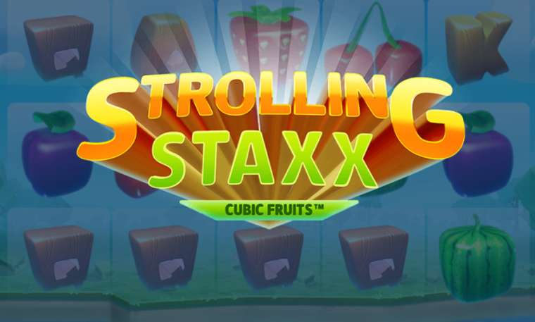Онлайн слот Strolling Staxx: Cubic Fruits играть