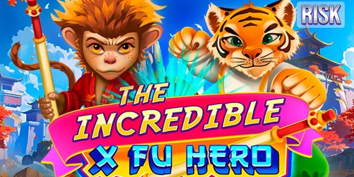 The Incredible X Fu Hero