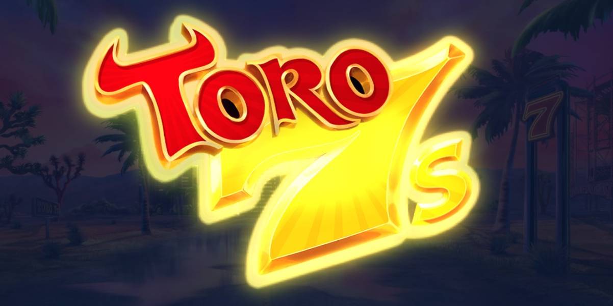 Toro 7s