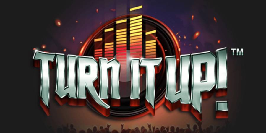 Turn It Up!