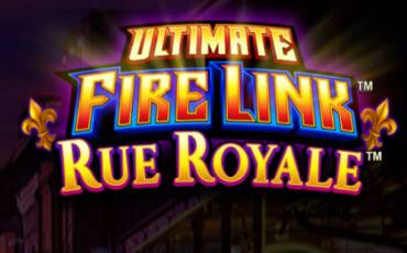 Ultimate Fire Link Rue Royale