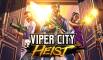 Viper City Heist (демо-версия)